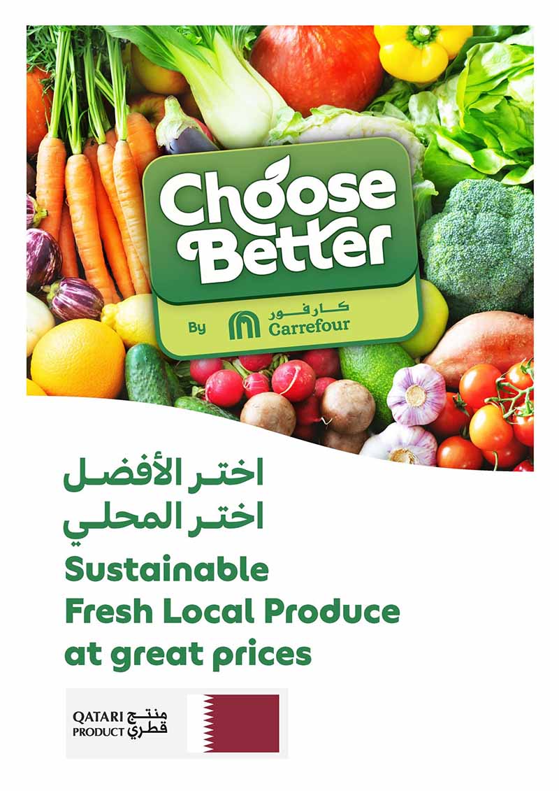 Carrefour Choose Better campaign flyer for sustainable fresh local produce and Qatari products.